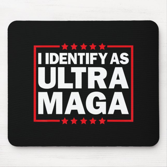 Tapis De Souris Je m'identifie comme Ultra MAGA Ultra MAGA et fier (Devant)