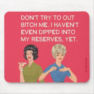 Tapis De Souris Je n'ai même pas plongé dans mes réserves...