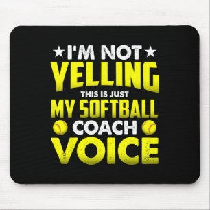 Tapis De Souris Je Ne Crie Pas C'est Juste Ma Voix De Coach Softll