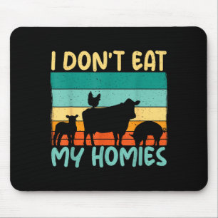 Tapis De Souris Je ne mange pas mes potes Amoureux des animaux Amo