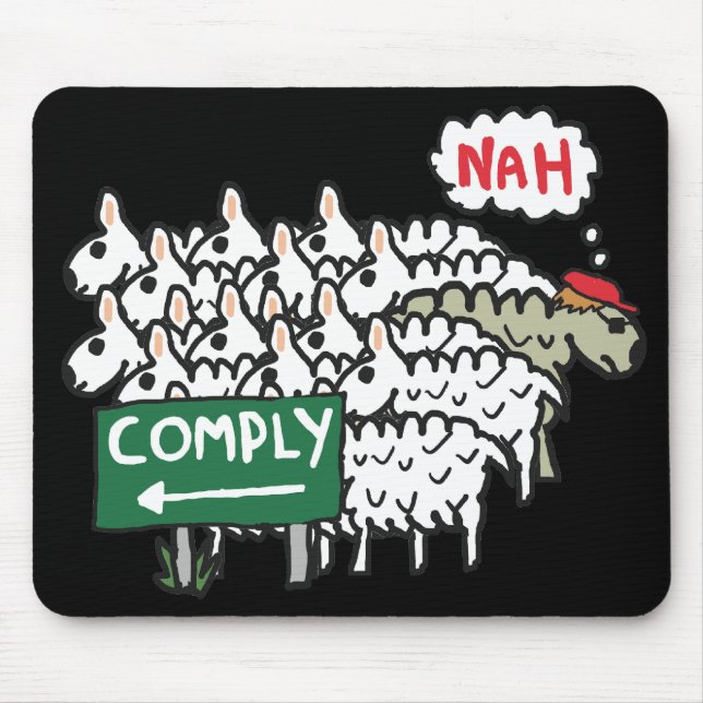 Tapis De Souris Je Ne Me Conforme Pas (Devant)