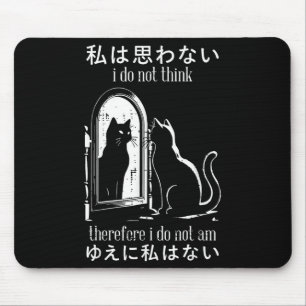Tapis De Souris Je Ne Pense Pas Donc Que Je Ne Suis Pas Japonais C