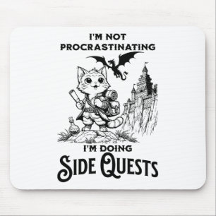Tapis De Souris Je ne procrastine pas je fais des quêtes secondair