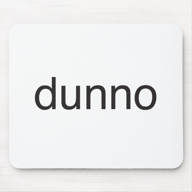 Tapis De Souris je ne sais pas.ai (Devant)