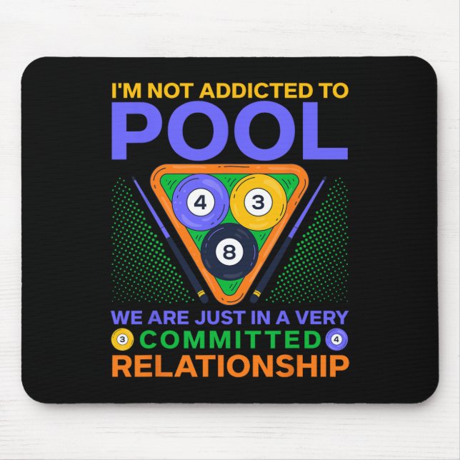 Tapis De Souris Je Ne Suis Pas Addicé Au Pool (Devant)