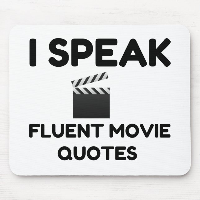 Tapis De Souris Je Parle Citations De Film Fluent (Devant)
