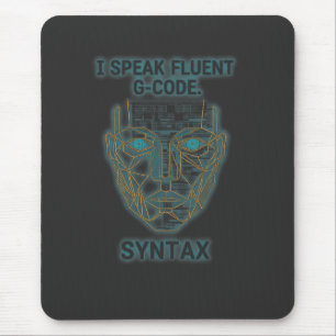 Tapis De Souris Je parle couramment la syntaxe G-Code - Programmeu