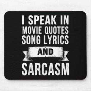 Tapis De Souris Je Parle Dans Les Citations De Film Chansons Parol