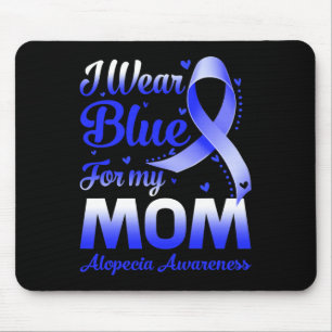 Tapis De Souris Je Porte Du Bleu Pour Ma Mère Alopecia Sensibilisa
