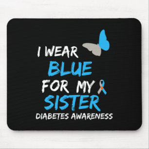 Tapis De Souris Je Porte Du Bleu Pour Ma Soeur Diabète Sensibilisa