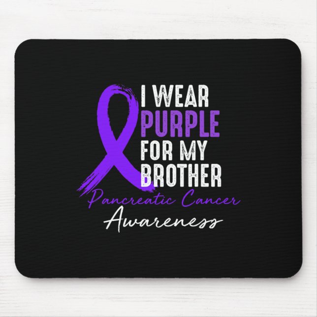 Tapis De Souris Je Porte Du Purple Pour Le BROTHER Pancreatic Canc (Devant)