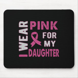 Tapis De Souris Je Porte Le Rose Pour Ma Fille Lauréats Du Cancer