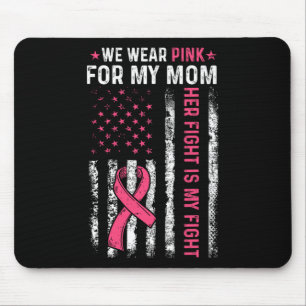 Tapis De Souris Je Porte Le Rose Pour Ma Mère Conscience Du Cancer