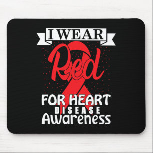Tapis De Souris Je porte le rouge pour - Sensibilisation aux malad
