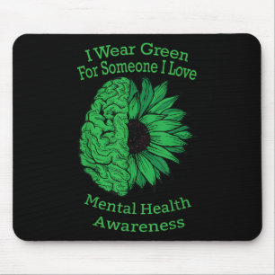 Tapis De Souris Je Porte Le Vert Pour Quelqu'Un Que J'Aime La Sant