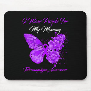 Tapis De Souris Je Porte Le Violet Pour Ma Maman Fibromyalgie Guer