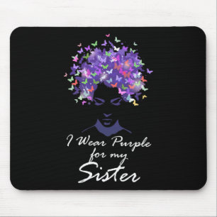 Tapis De Souris Je Porte Le Violet Pour Ma Soeur Soutenez Heimerhe