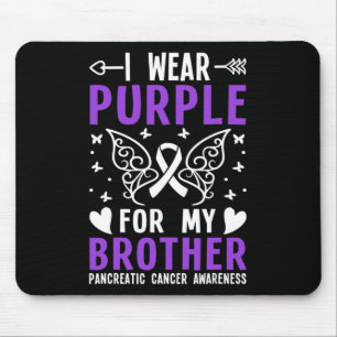 Tapis De Souris Je Porte Le Violet Pour Mon Frère Cancer Pancréati