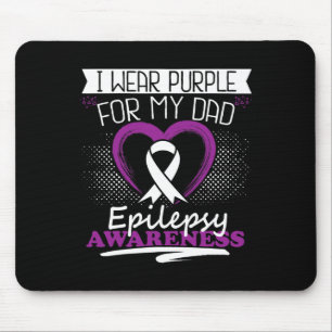 Tapis De Souris Je porte le violet pour mon père Epilepsy Seizures