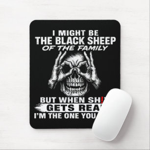 Tapis De Souris Je Pourrais Être Le Mouton Noir De La Famille