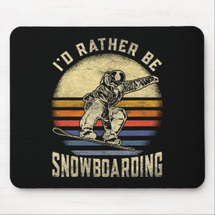 Tapis De Souris Je Préférerais Être Snowboard Vintage Pour Snowboa