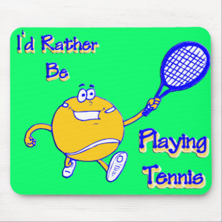 Tapis De Souris Je Préférerais Jouer Au Tennis