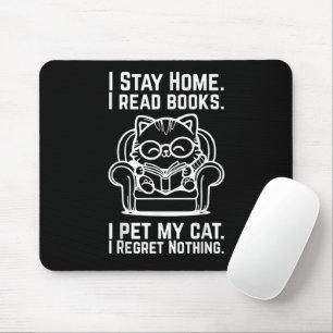 Tapis De Souris Je reste à la maison Je lis des livres Je caresse 