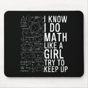 Tapis De Souris Je sais que je fais des maths comme une fille essa