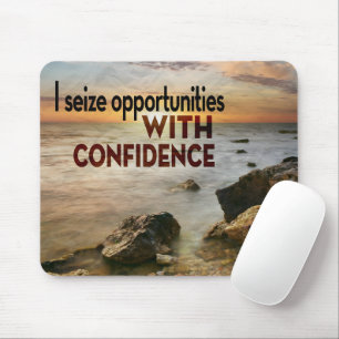 Tapis De Souris "Je saisis les opportunités" Motivation Affirmatio