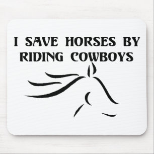 Tapis De Souris Je Sauve Les Chevaux En Embarquant Des Cowboys