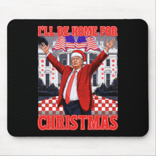 Tapis De Souris Je serai à la maison pour le Père Noël de Noël Drô