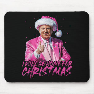 Tapis De Souris Je serai à la maison pour le Père Noël Noël drôle
