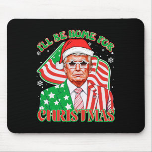Tapis De Souris Je serai à la maison pour les chaussons de Noël Xm