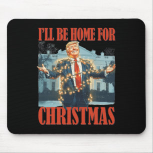 Tapis De Souris Je serai à la maison pour Noël Père Noël drôle Tru