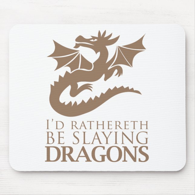 Tapis De Souris Je serais Rathereth en train d'envoyer des dragons (Devant)