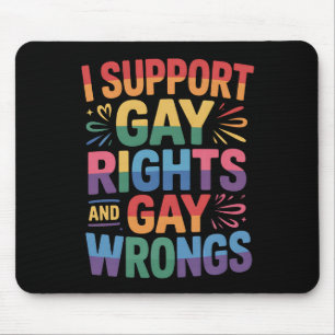 Tapis De Souris Je soutiens les droits gays et les torts gays alli