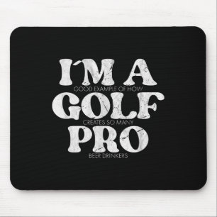 Tapis De Souris Je suis A Golf Pro Golf Drôle Citation Mens Golf