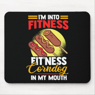 Tapis De Souris Je suis dans la condition physique Corndog dans ma