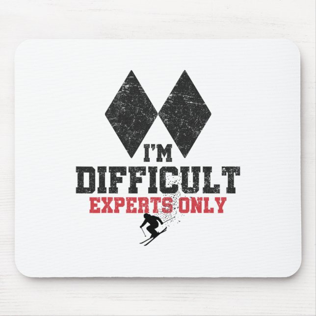 Tapis De Souris Je suis difficile de ski Experts seulement Funny S (Devant)