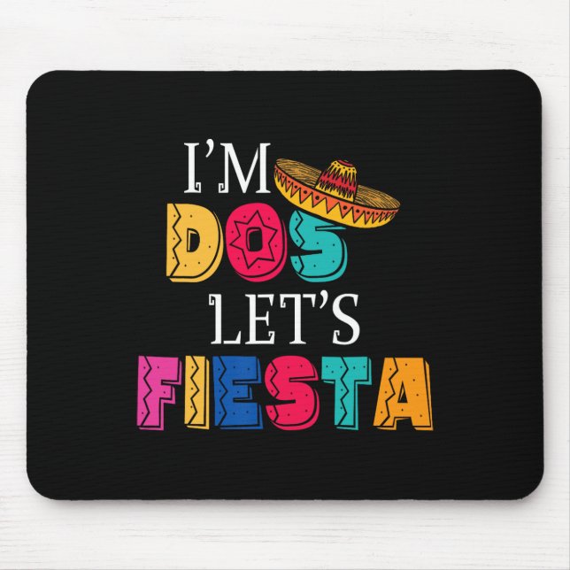 Tapis De Souris Je suis Dos Let's Fiesta Taco Twosday 2e anniversa (Devant)