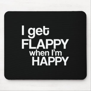 Tapis De Souris Je suis heureux quand je suis heureux Sensibilisat