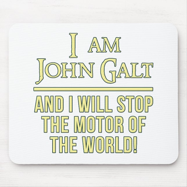 Tapis De Souris Je suis John Galt (Devant)
