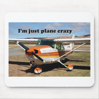 Tapis De Souris Je suis juste fou plat : Avions de Cessna