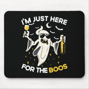 Tapis De Souris Je suis juste ici pour le Boos amusant Halloween B