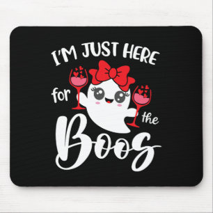 Tapis De Souris Je suis juste ici pour les Boos mignonnes femmes F