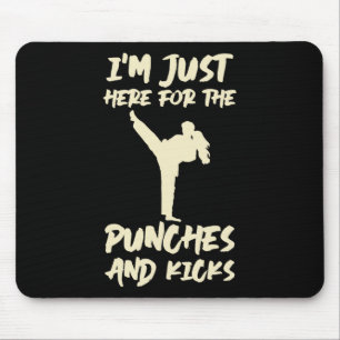 Tapis De Souris Je suis juste ici pour les coups de poing Kickboxi