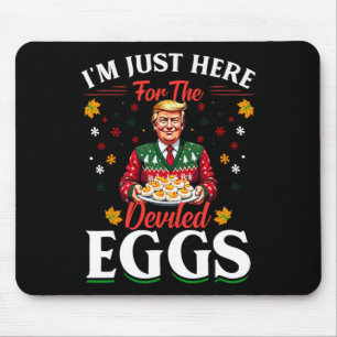 Tapis De Souris Je suis juste ici pour les oeufs dévités drôle Tru