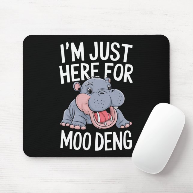 Tapis De Souris Je suis juste ici pour Moo Deng mignonne Baby Hipp (Avec souris)