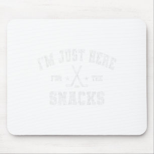 Tapis De Souris Je suis juste là pour les snacks Hockey Sœur Papa