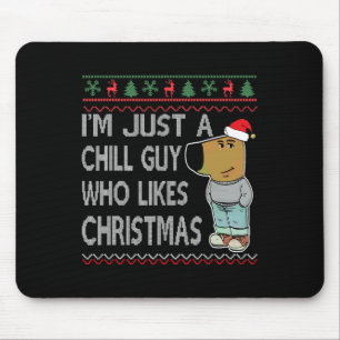 Tapis De Souris Je suis juste un type cool qui aime le fun Noël la